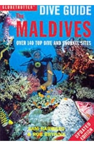 Globetrotter Dive Guide: Maldives: Over 140 Top Dive and Snorkel Sites