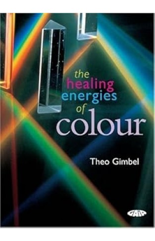 The Healing Energies Of Color