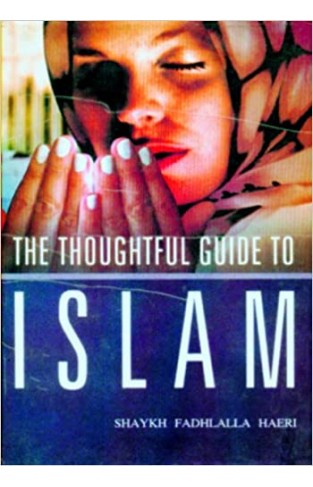 The Thoughtful Guide to Islam