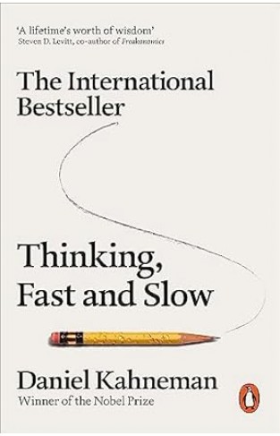 Thinking, Fast and Slow