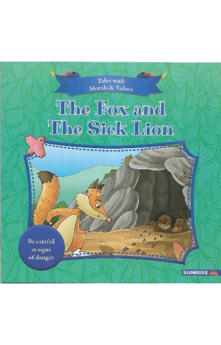 Tales With Moral Values - The Fox And The Stick Lions - (PB)