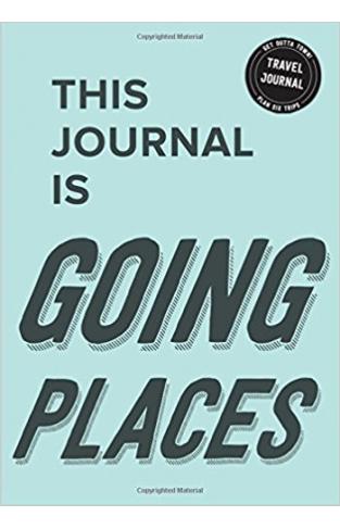 This Journal is Going Places (Knock Knock Journal) - Paperback 