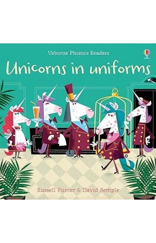 Phonics Readers: Unicorns in Uniforms