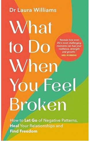 What to Do When You Feel Broken