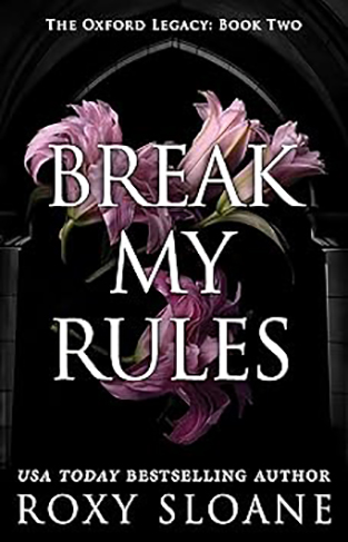 Break My Rules