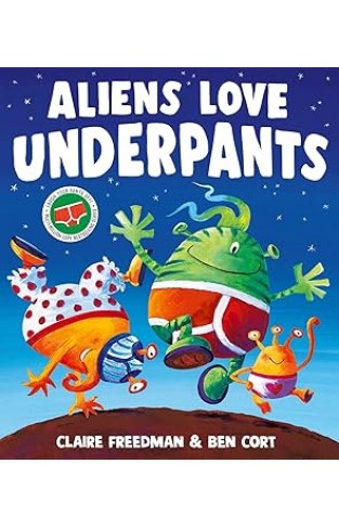 Aliens Love Underpants