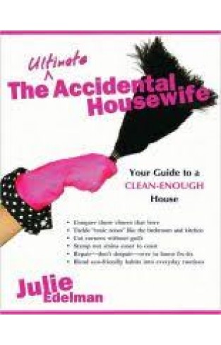 The Ultimate Accidental Housewife