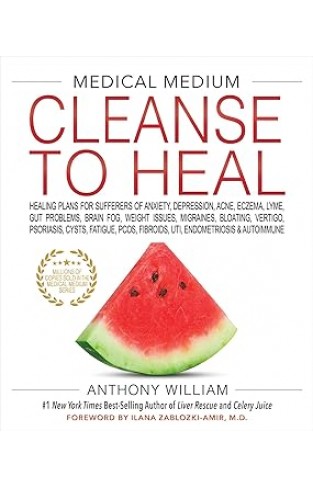 Medical Medium Cleanse to Heal