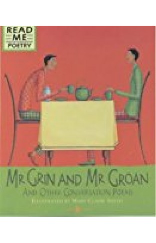 Mr Grin And Mr Groan (read Me Poetry)