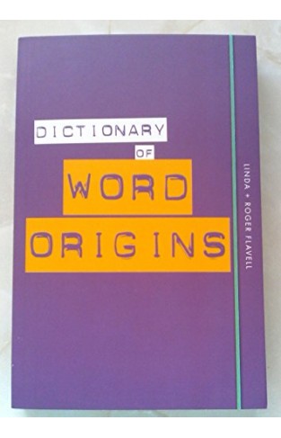 Dictionary Of Word Origins