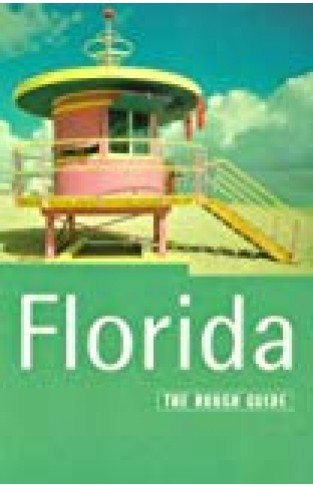 The Rough Guide To Florida