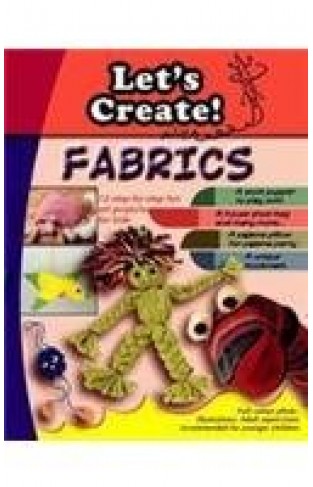 Lets's Create With Fabrics