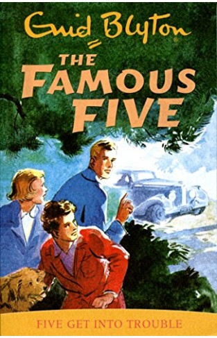 Five Get Into Trouble The Famous Five Book 8 - (PB)