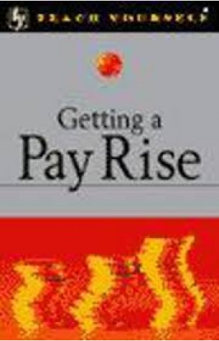 Getting a Pay Rise (Teach Yourself) Paperback