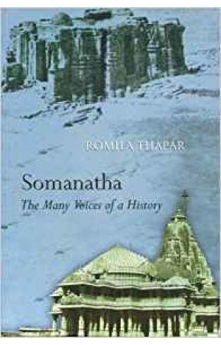 Somanatha: The Many Voices of a History 