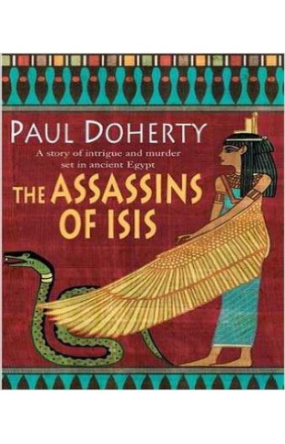 The Assassins of Isis (Amerotke 5)