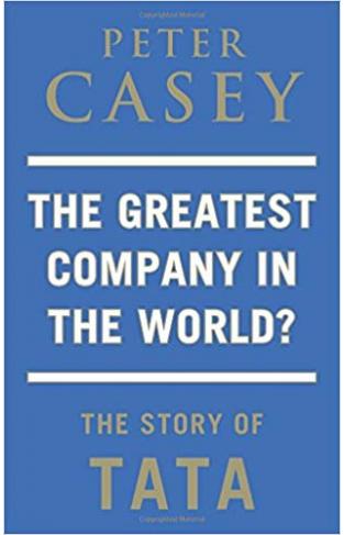 The Greatest Company in the World?