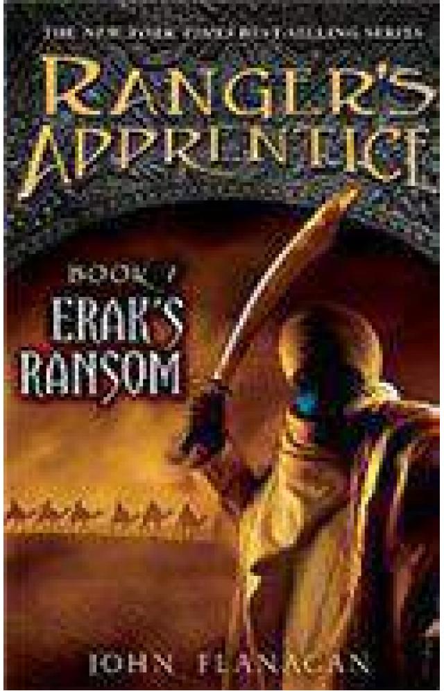 Rangers Apprentice Book Seven Erak's Ransom